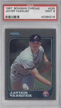 1997 Bowman Chrome - [Base] #256 - Javier Vazquez [PSA 9 MINT]