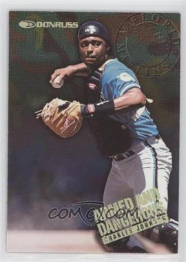 1997 Donruss - Armed and Dangerous #12 - Charles Johnson /5000