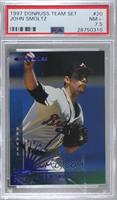 John Smoltz [PSA 7.5 NM+]