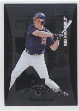 1997 Donruss Elite - Turn of the Century #8 - Darin Erstad /3500