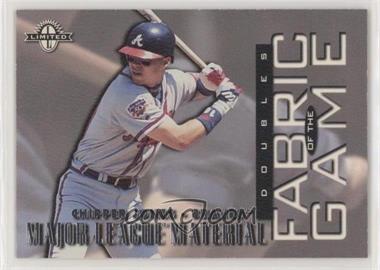1997 Donruss Limited - Fabric of the Game #6 - Chipper Jones /1000