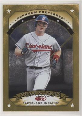 1997 Donruss Preferred - [Base] #42 - Gold - Jim Thome