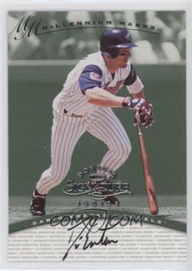 1997 Donruss Signature Series - Authentic Signatures - Millennium Marks #_DAER - Darin Erstad /1000