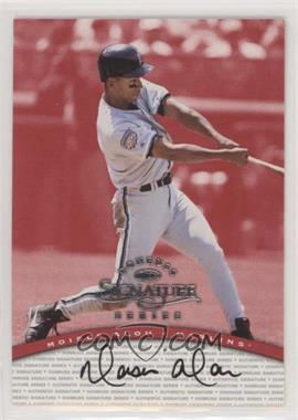 1997 Donruss Signature Series - Authentic Signatures #_MOAL - Moises Alou