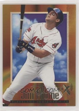 1997 EX 2000 - [Base] #18 - Jim Thome