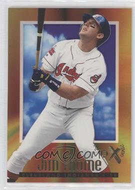 1997 EX 2000 - [Base] #18 - Jim Thome