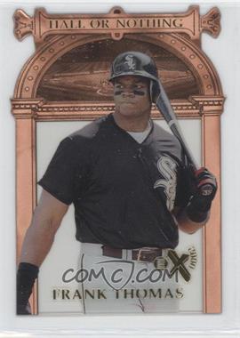 1997 EX 2000 - Hall or Nothing - Copper #1 - Frank Thomas