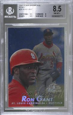 1997 Flair Showcase - [Base] - Row 0 #28 - Ron Gant [BGS 8.5 NM‑MT+]