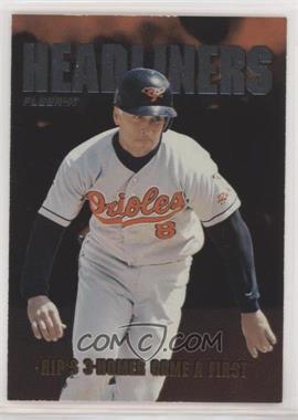 1997 Fleer - Headliners #16 - Cal Ripken Jr.