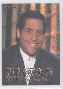 1997 Fleer Roy Firestone - [Base] #_ROFI - Roy Firestone