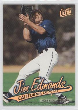 1997 Fleer Ultra - [Base] - Gold Medallion Edition #G25 - Jim Edmonds