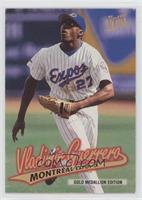 Vladimir Guerrero [EX to NM]