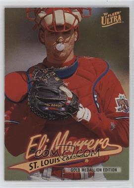 1997 Fleer Ultra - [Base] - Gold Medallion Edition #G549 - Eli Marrero