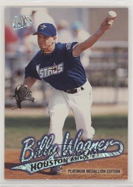 1997 Fleer Ultra - [Base] - Platinum Medallion Edition #P212 - Billy Wagner