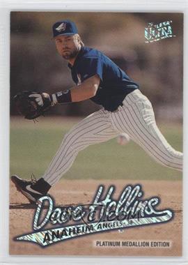 1997 Fleer Ultra - [Base] - Platinum Medallion Edition #P311 - Dave Hollins