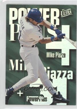 1997 Fleer Ultra - Power Plus 1 #7 - Mike Piazza