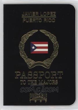 1997 Pinnacle - Passport to the Majors #11 - Javier Lopez
