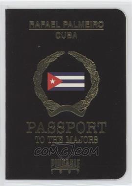 1997 Pinnacle - Passport to the Majors #19 - Rafael Palmeiro