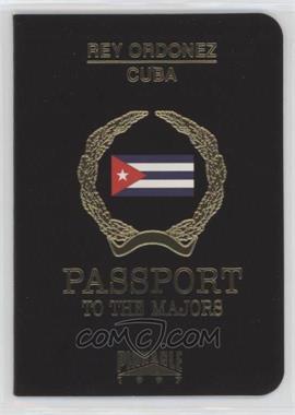 1997 Pinnacle - Passport to the Majors #20 - Rey Ordonez