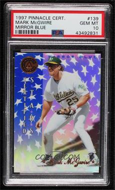 1997 Pinnacle Certified - [Base] - Mirror Blue #139 - Mark McGwire [PSA 10 GEM MT]