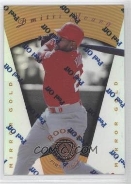 1997 Pinnacle Certified - [Base] - Mirror Gold #121 - Dmitri Young