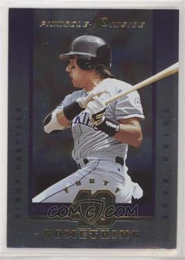 1997 Pinnacle Inside - Forty Something #10 - Vinny Castilla [EX to NM]