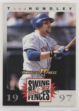 1997 Pinnacle X-Press - Swing for the Fences Game #_TOHU - Todd Hundley
