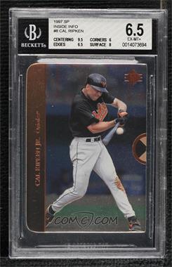 1997 SP - Inside Info #8 - Cal Ripken Jr. [BGS 6.5 EX‑MT+]