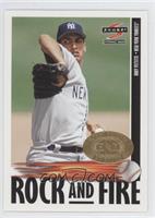 Rock And Fire - Andy Pettitte