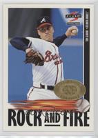 Rock And Fire - Tom Glavine