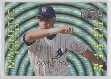 1997 Skybox Metal Universe - Magnetic Field #5 - Derek Jeter