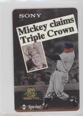 1997 Sprint/Sony Phone Cards - [Base] #6 - Mickey Mantle