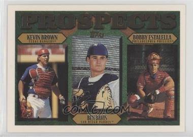 1997 Topps - [Base] #205 - Prospects - Kevin Brown, Ben Davis, Bobby Estalella