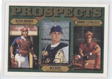 1997 Topps - [Base] #205 - Prospects - Kevin Brown, Ben Davis, Bobby Estalella