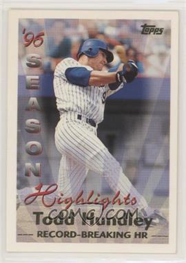 1997 Topps - [Base] #466 - Season Highlights - Todd Hundley