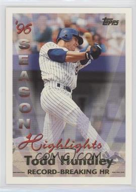 1997 Topps - [Base] #466 - Season Highlights - Todd Hundley