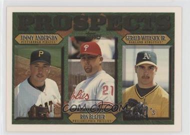 1997 Topps - [Base] #492 - Prospects - Jimmy Anderson, Ron Blazier, Gerald Witasick, Jr.