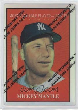 1997 Topps - Mickey Mantle Reprints - Finest Refractors #31 - Mickey Mantle (1961 Topps MVP)