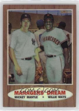 1997 Topps - Mickey Mantle Reprints - Finest Refractors #33 - Mickey Mantle, Willie Mays (1962 Topps; Elston Howard, Ernie Banks and Hank Aaron in the background) [EX to NM]