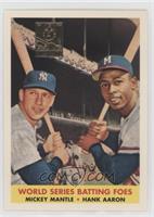 Mickey Mantle, Hank Aaron (1958 Topps)