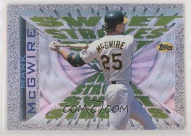 1997 Topps - Sweet Strokes #SS10 - Mark McGwire