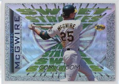 1997 Topps - Sweet Strokes #SS10 - Mark McGwire