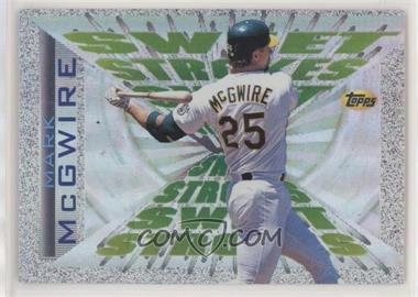 1997 Topps - Sweet Strokes #SS10 - Mark McGwire