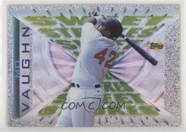 1997 Topps - Sweet Strokes #SS15 - Mo Vaughn