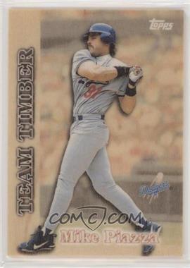 1997 Topps - Team Timber #TT16 - Mike Piazza [EX to NM]