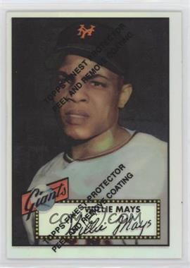 1997 Topps - Willie Mays Reprints - Finest Refractors #2 - Willie Mays (1952 Topps)