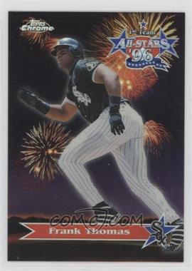 1997 Topps Chrome - All-Stars - Refractor #AS3 - Frank Thomas, Mark McGwire, Mo Vaughn