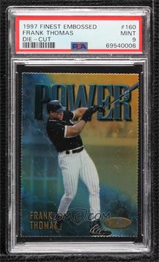 1997 Topps Finest - [Base] - Embossed #160 - Rare - Gold - Frank Thomas [PSA 9 MINT]