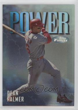 1997 Topps Finest - [Base] - Refractor #105 - Uncommon - Silver - Dean Palmer