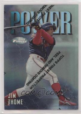 1997 Topps Finest - [Base] - Refractor #148 - Uncommon - Silver - Jim Thome